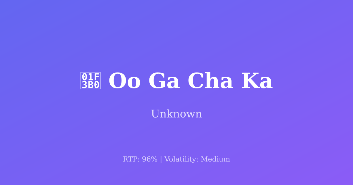 Oo Ga Cha Ka